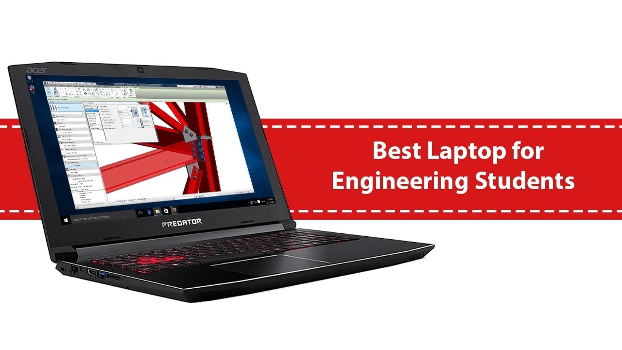 Best Laptops for Engineering Students 2022