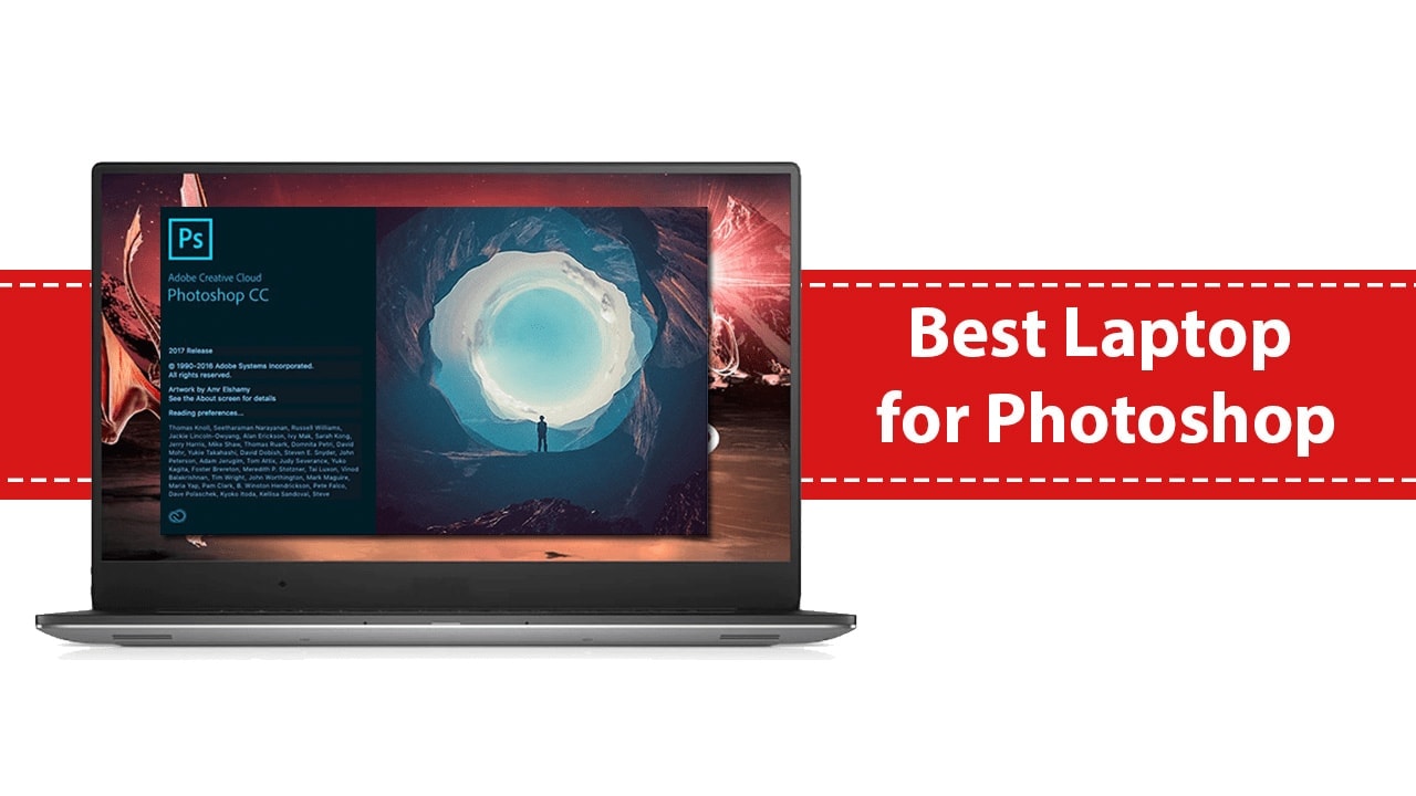 Best Laptop for Photoshop 2022