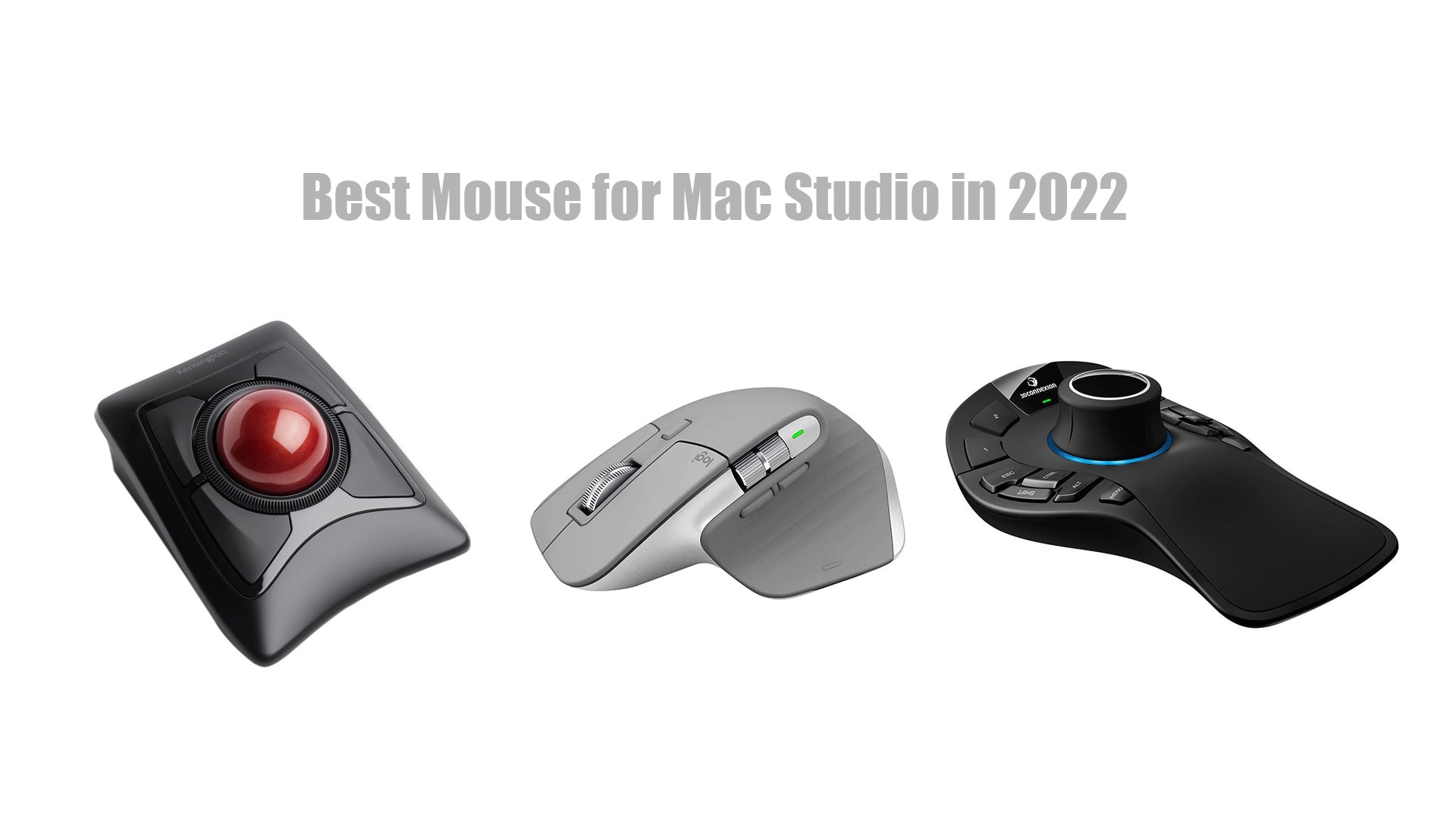 Best Mouse for Mac Studio in 2022