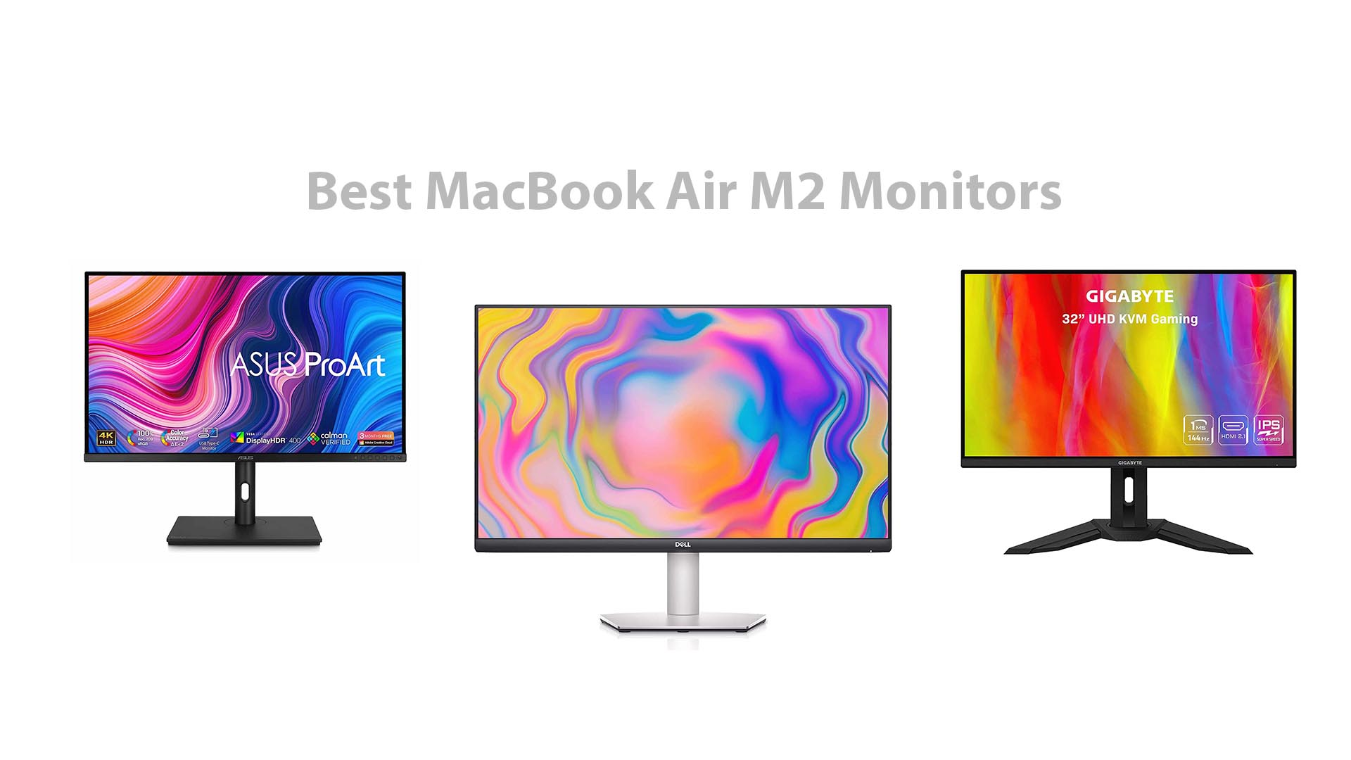 Best MacBook Air M2 Monitors